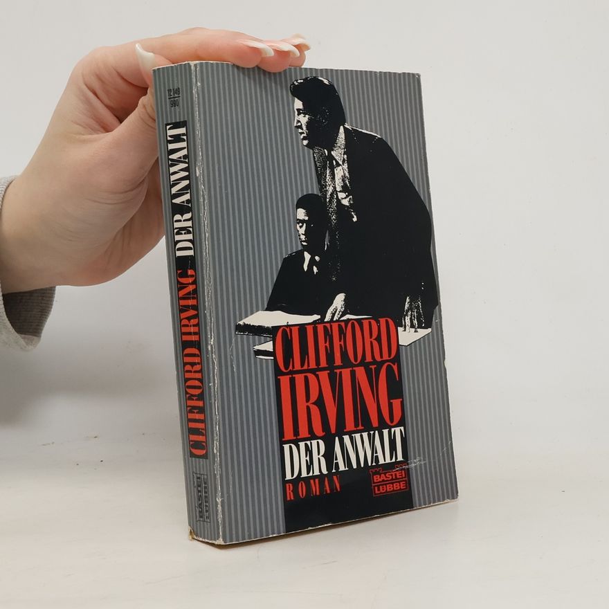 Clifford Irving Der Anwalt