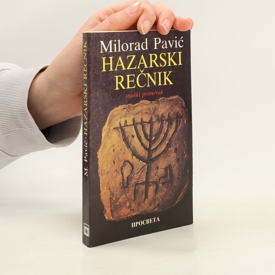 Milorad Pavić Hazarski rečnik