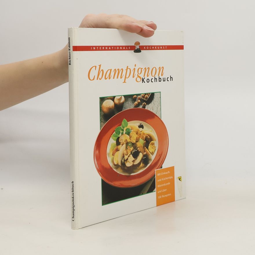 Autorenkollektiv Champignon Kochbuch