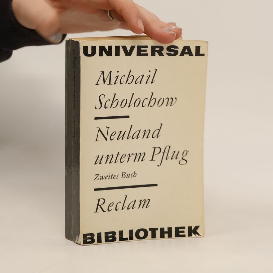 Michail Aleksandrovič Šolochov Neuland unterm Pflug