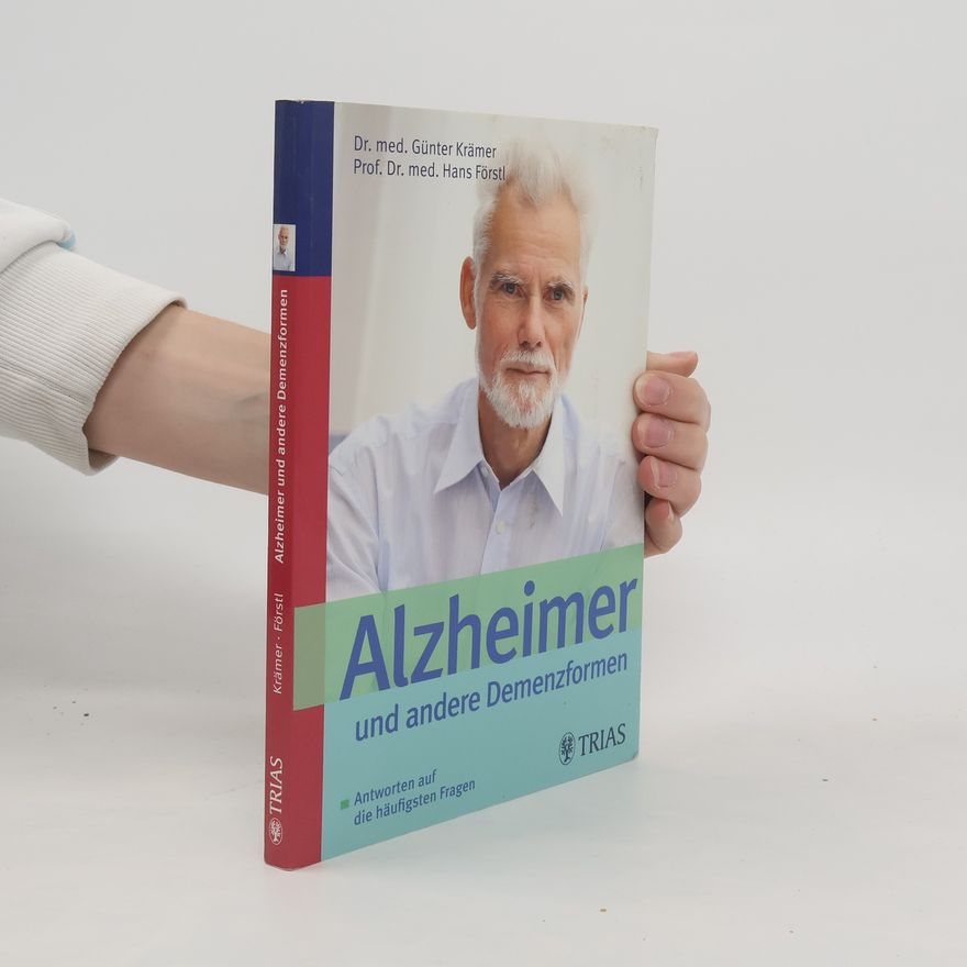 Hans Förstl Alzheimer und andere Demenzformen