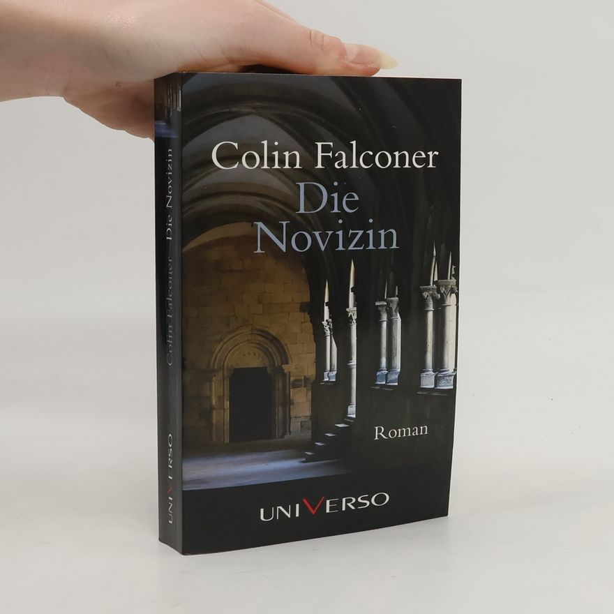 Colin Falconer Die Novizin