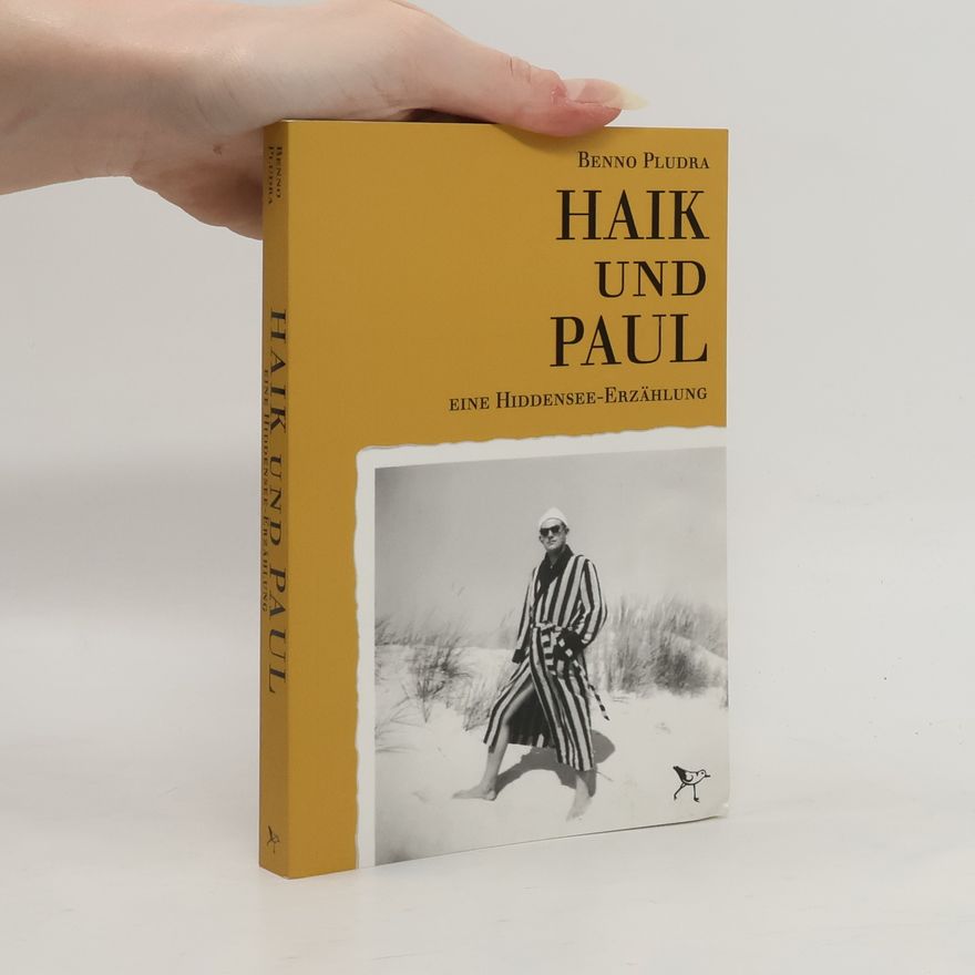 Benno Pludra Haik und Paul
