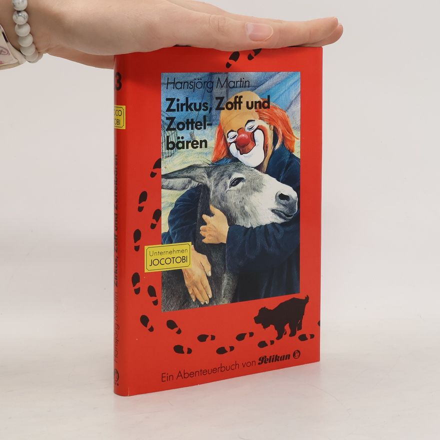 Hansjörg Martin Zirkus, Zoff und Zottelbären
