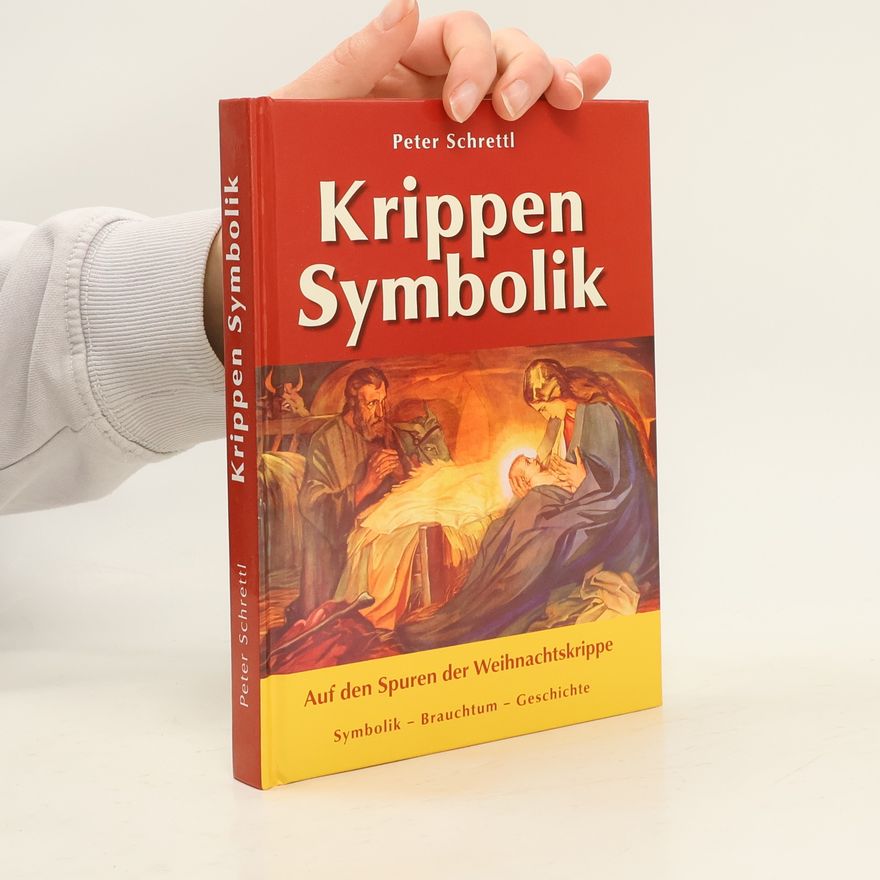 Peter Schrettl Krippensymbolik