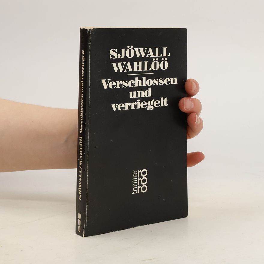 Maj Sjöwall Verschlossen und verriegelt