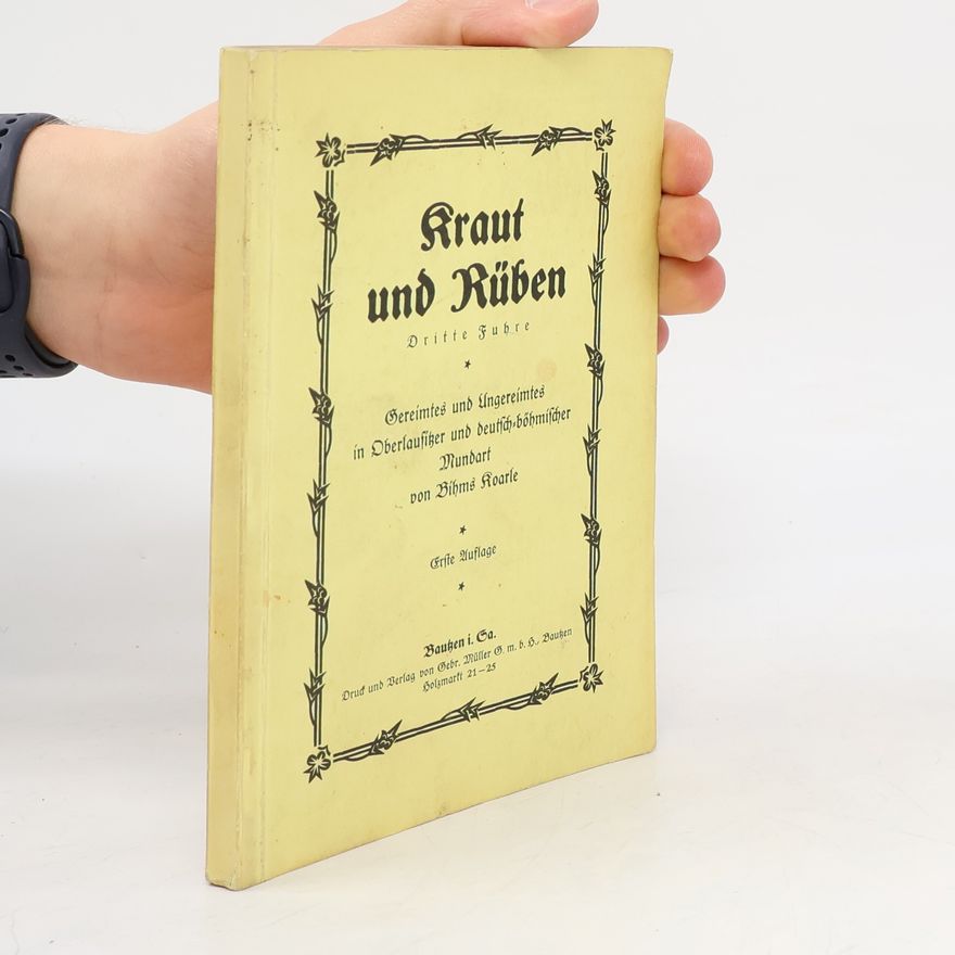 Bihms Koarle Kraut und Rüben