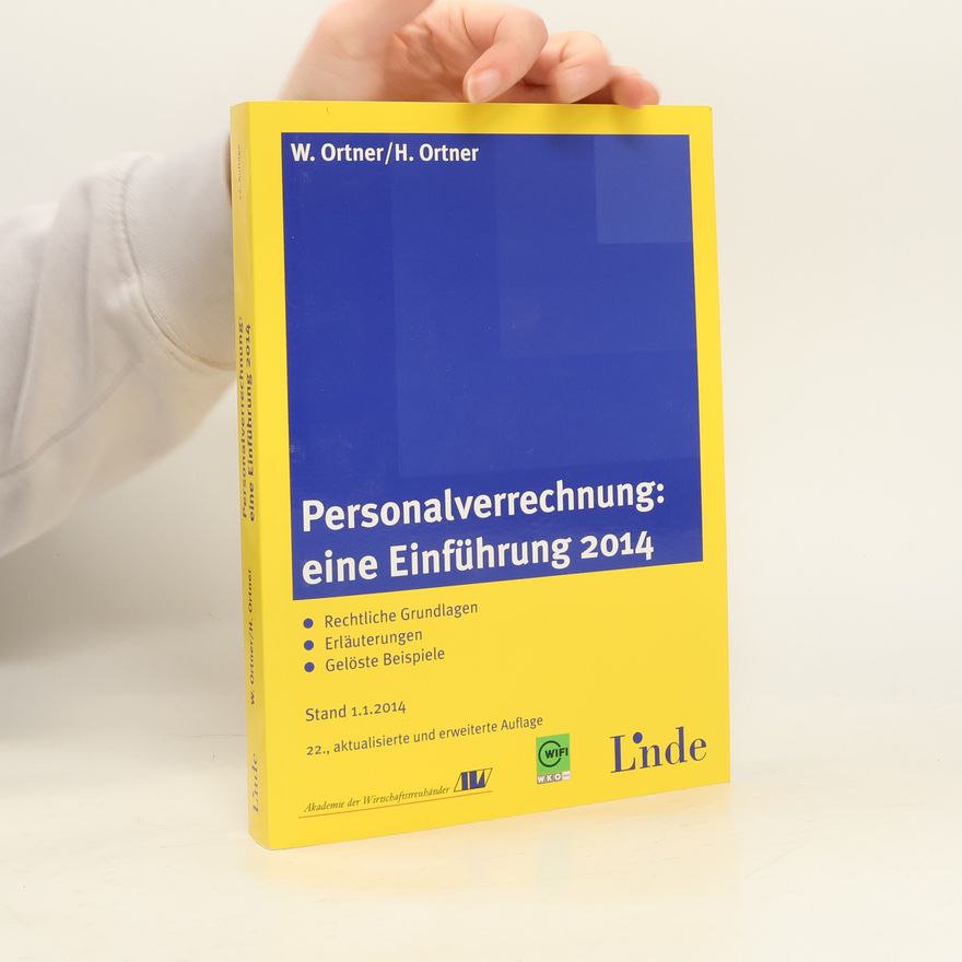 Wilfried Ortner Personalverrechnung: eine Einführung 2014