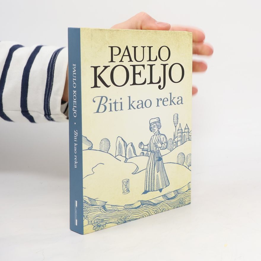 Paulo Coelho Biti kao reka