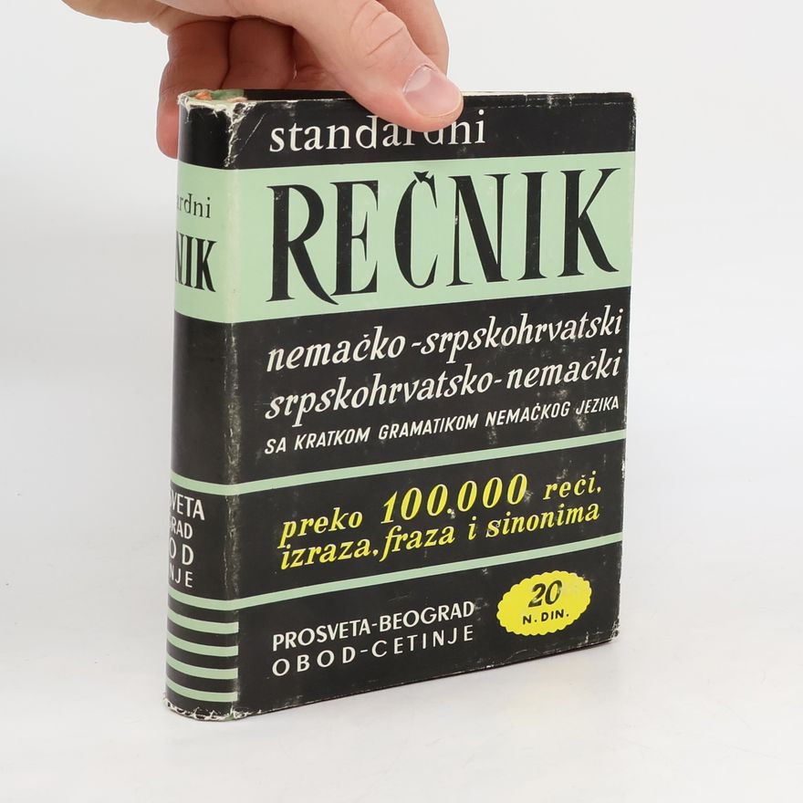Autorenkollektiv Standardni rečnik nemačko-srpskohrvatski srpskohrvatsko-nemački