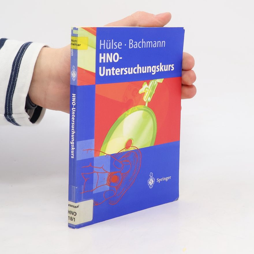 Manfred Hülse HNO-Untersuchungskurs