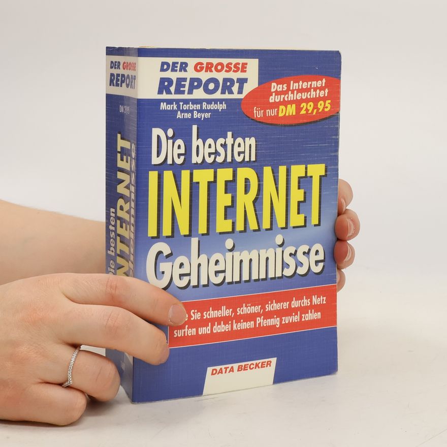 Arne Beyer Die besten Internet-Geheimnisse