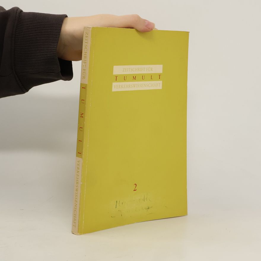 Various authors Zeitschrift für Tumult. Verkehrswissenschaft 2