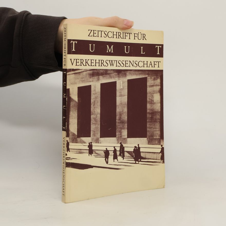 Various authors Zeitschrift für Tumult. Verkehrswissenschaft 1