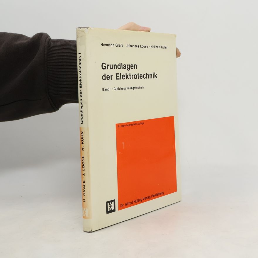 Johannnes Loose Grundlagen der Elektrotechnik