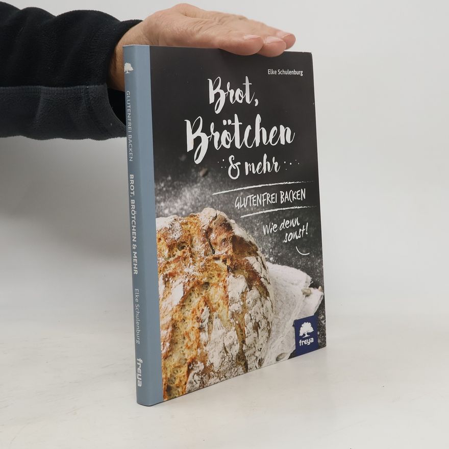 Elke Schulenburg Brot, Brötchen & mehr