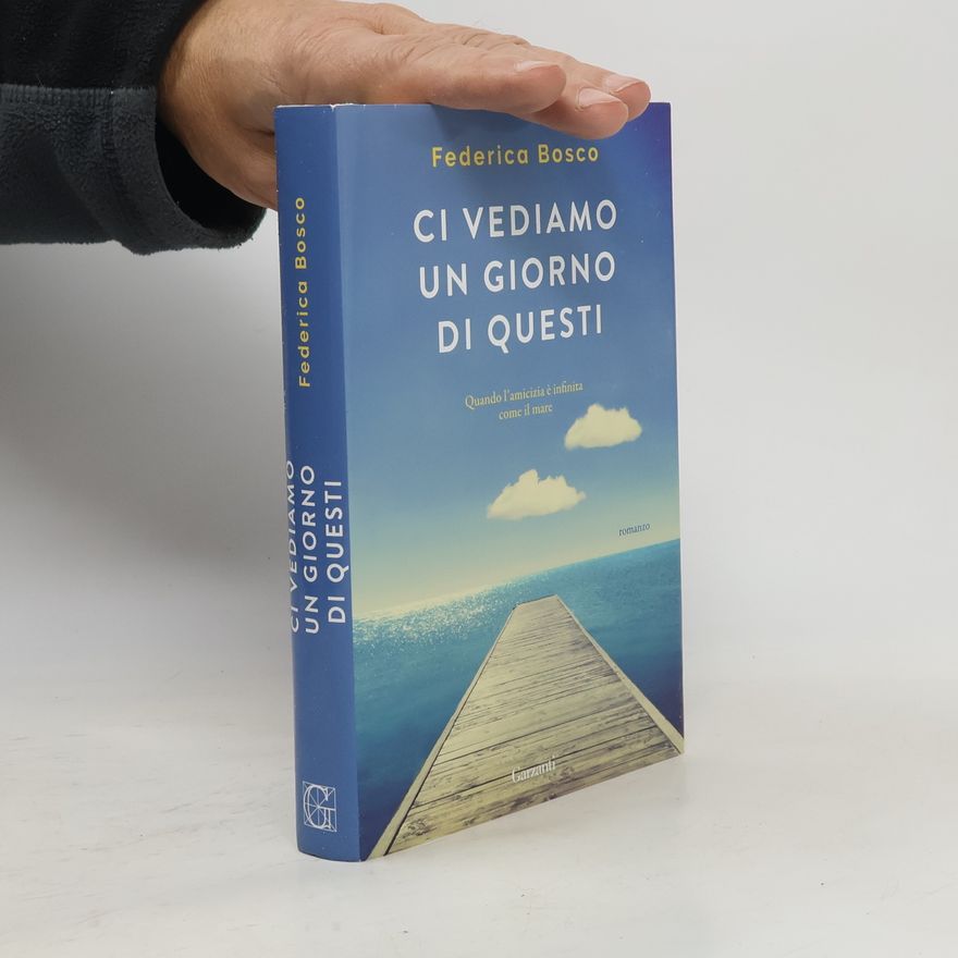 Federica Bosco Ci vediamo un giorno di questi
