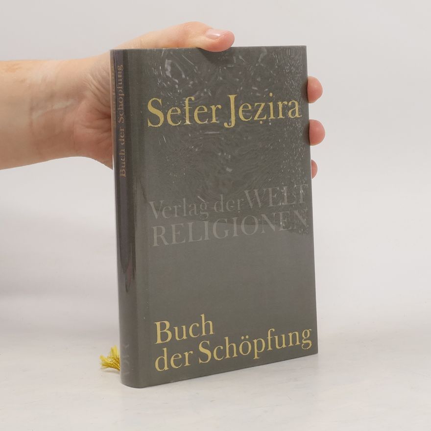 Klaus Herrmann Sefer Jezira - Buch der Schöpfung