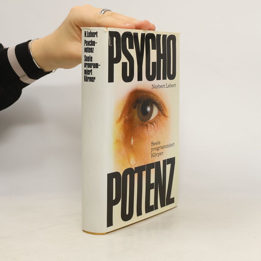 Norbert Lebert Psychopotenz