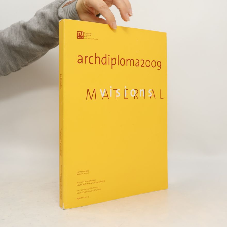 Auteurscollectief Archdiploma2009 Material Visions