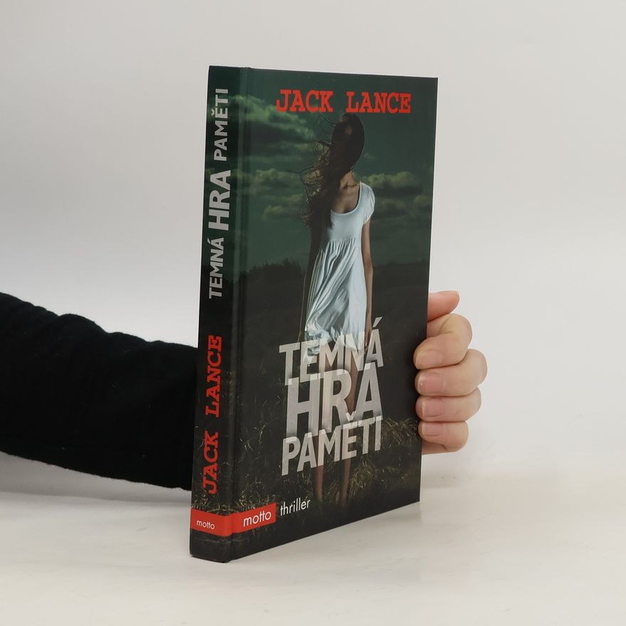 Jack Lance Temná hra paměti