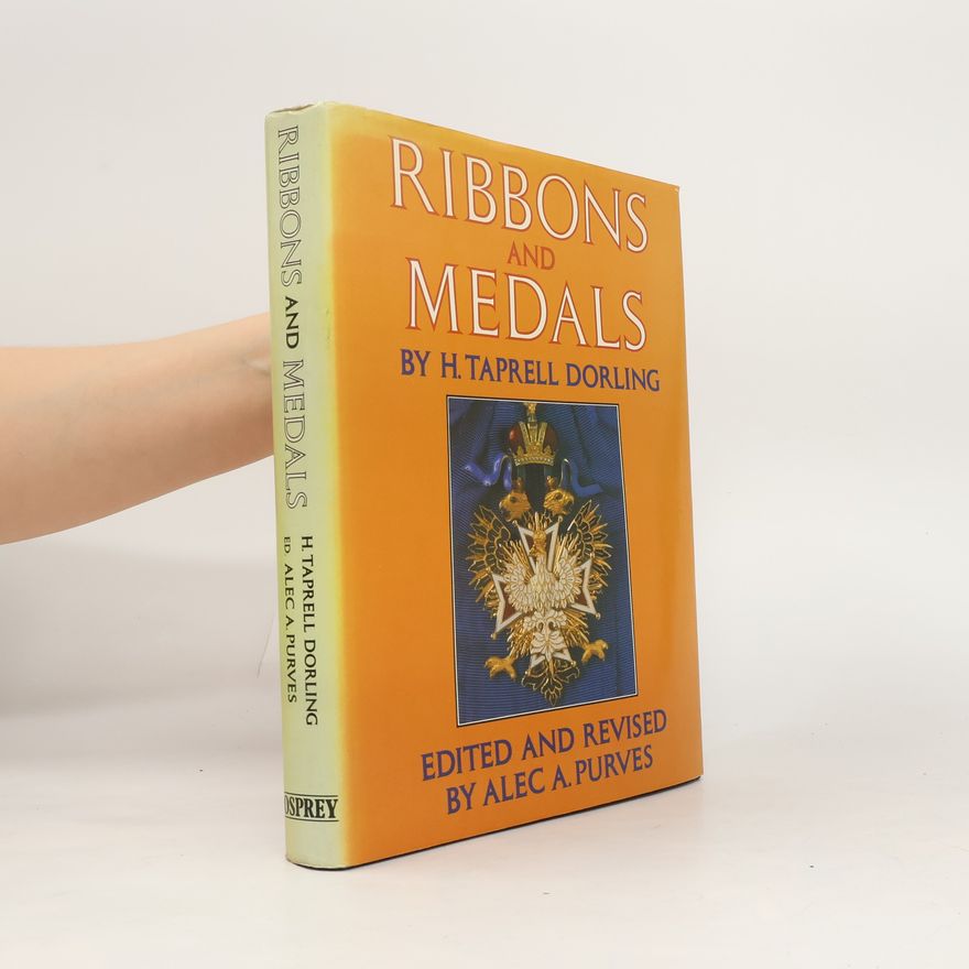 Henry Taprell Dorling Ribbons and Medals