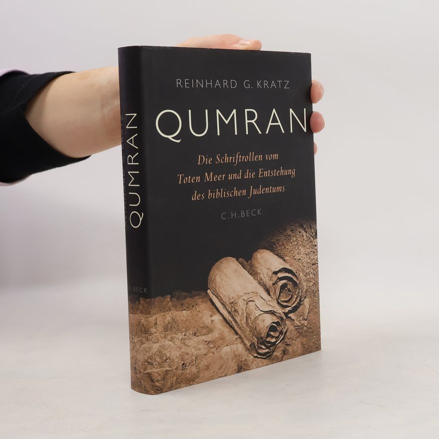 Reinhard Gregor Kratz Qumran