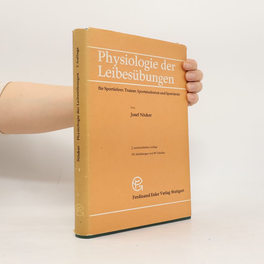 Josef Nöcker Physiologie der Leibesübungen
