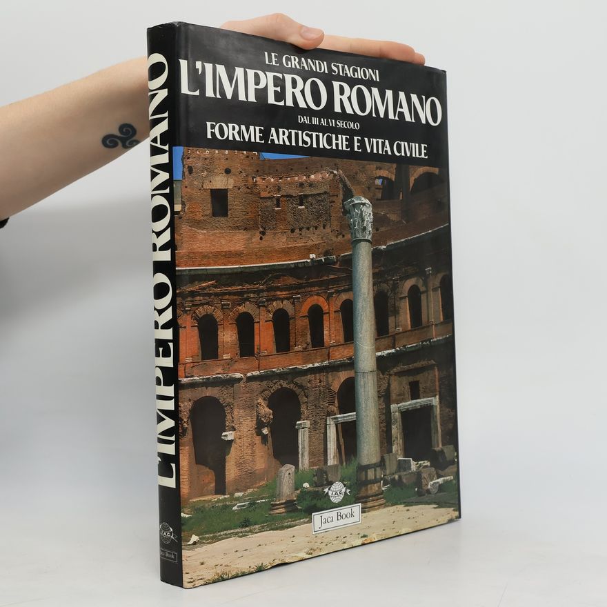 Hans Peter LOrange L'impero romano dal III al VI secolo