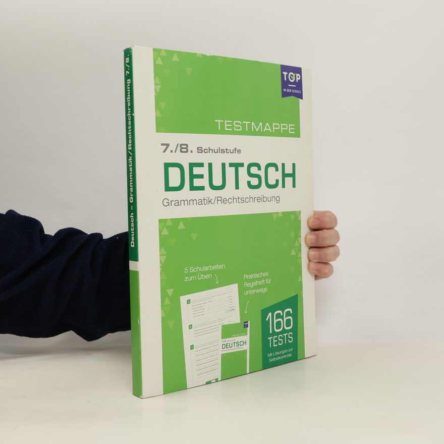 Autorenkollektiv Testblock. Deutsch Grammatik/Rechtschreibung. 7./8. Klasse