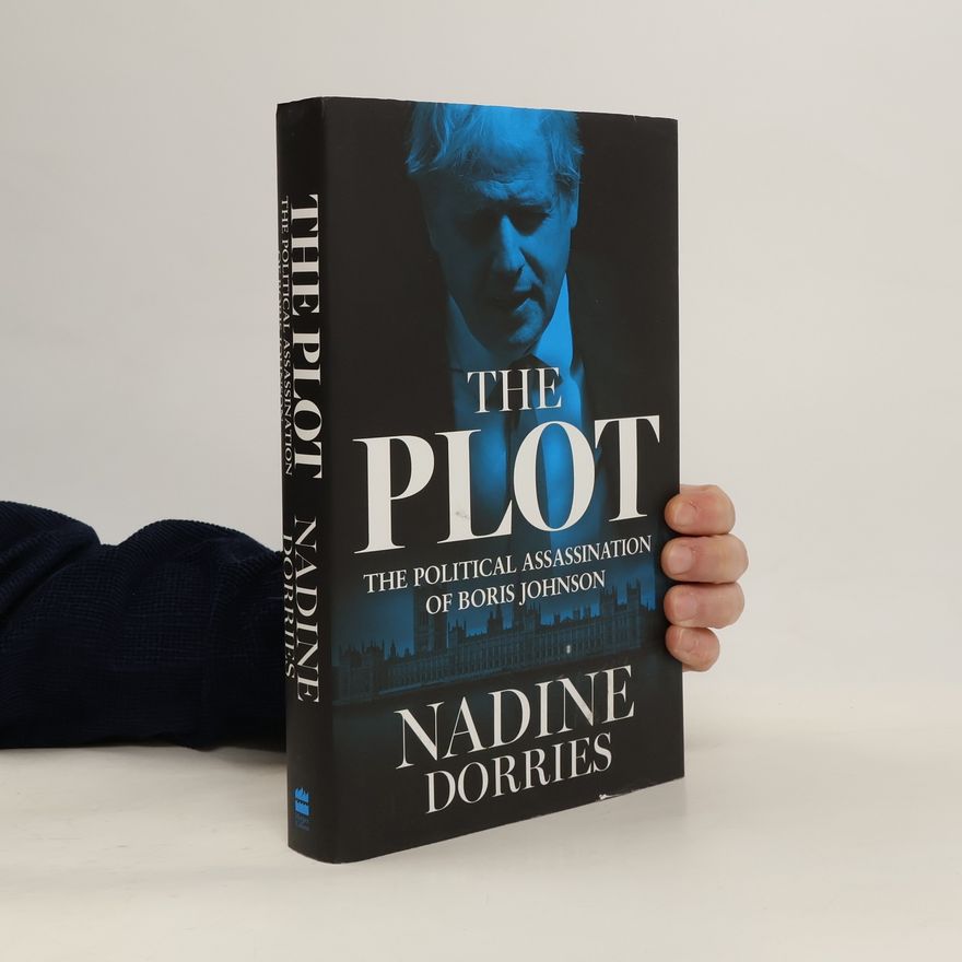 Nadine Dorries The Plot