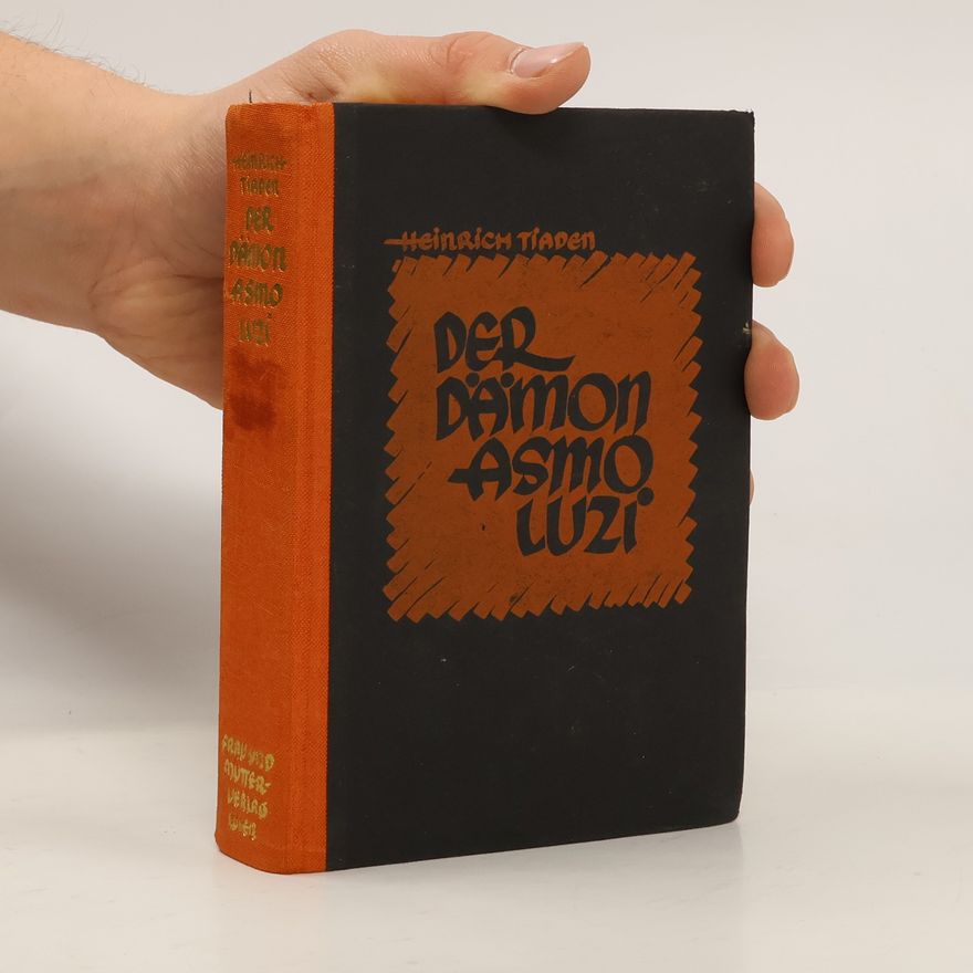Heinrich Tiaden Der Dämon Asmo Luzi