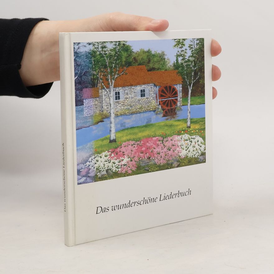 Kolektiv autorů Das wunderschöne Liederbuch