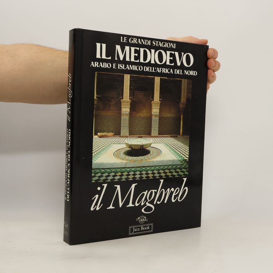 Francesco Gabrieli Il Medioevo arabo e islamico dell'Africa del Nord. Il Maghreb