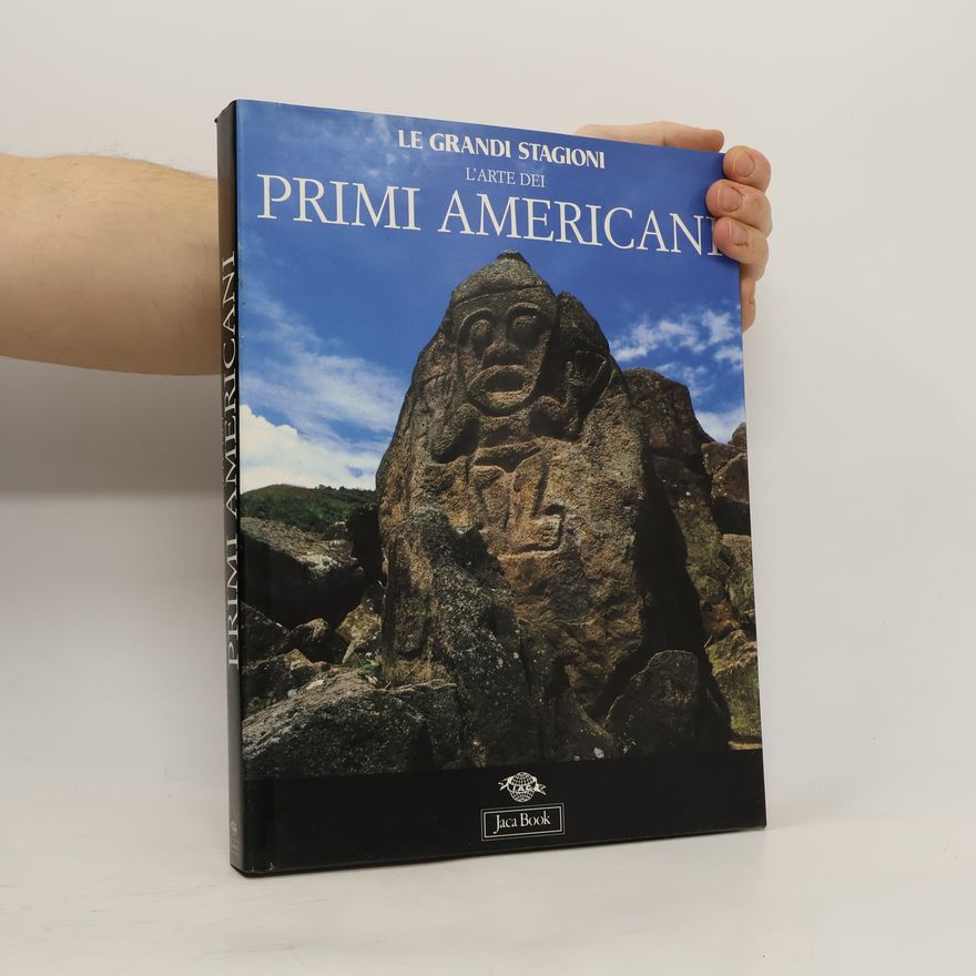 Juan Schobinger L'arte dei primi americani