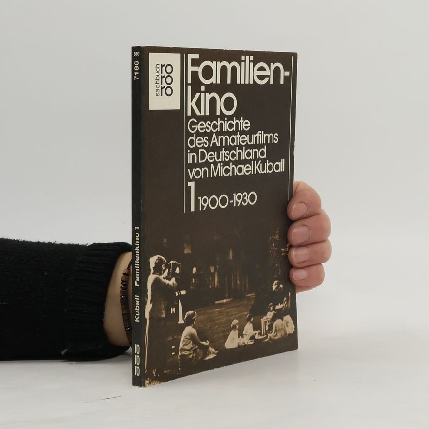 Autorenkollektiv Familienkino: 1900-1930
