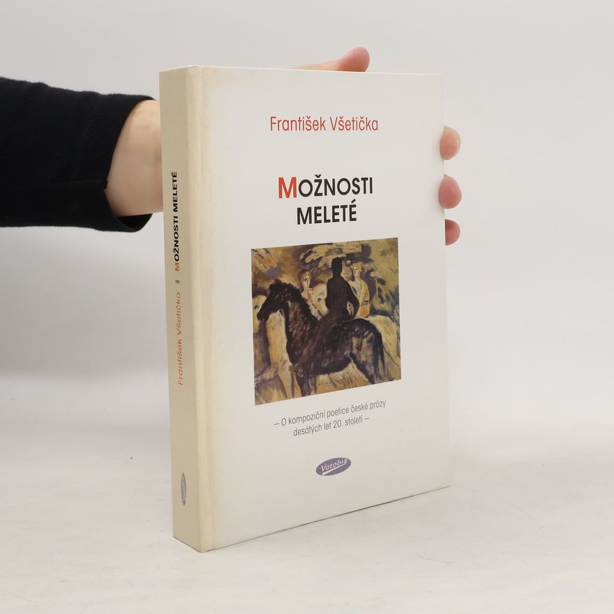František Všetička Možnosti Meleté