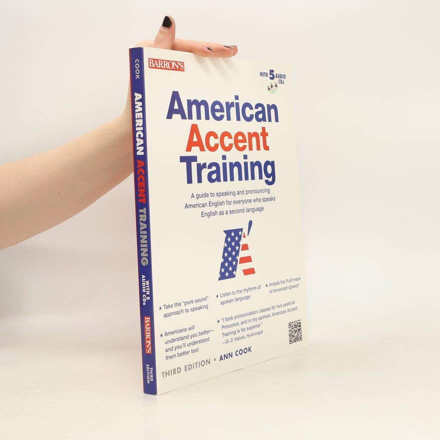 Ann Cook American Accent Training With 5 Audio CDs - Third Edition