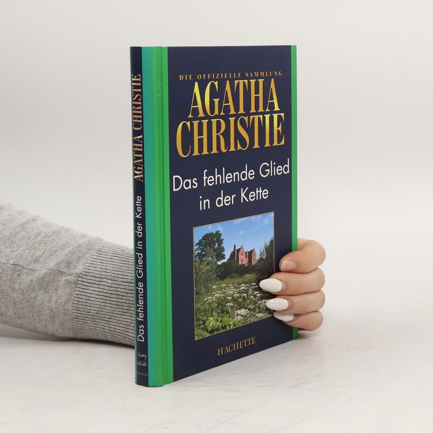 Agatha Christie Das fehlende Glied in der Kette
