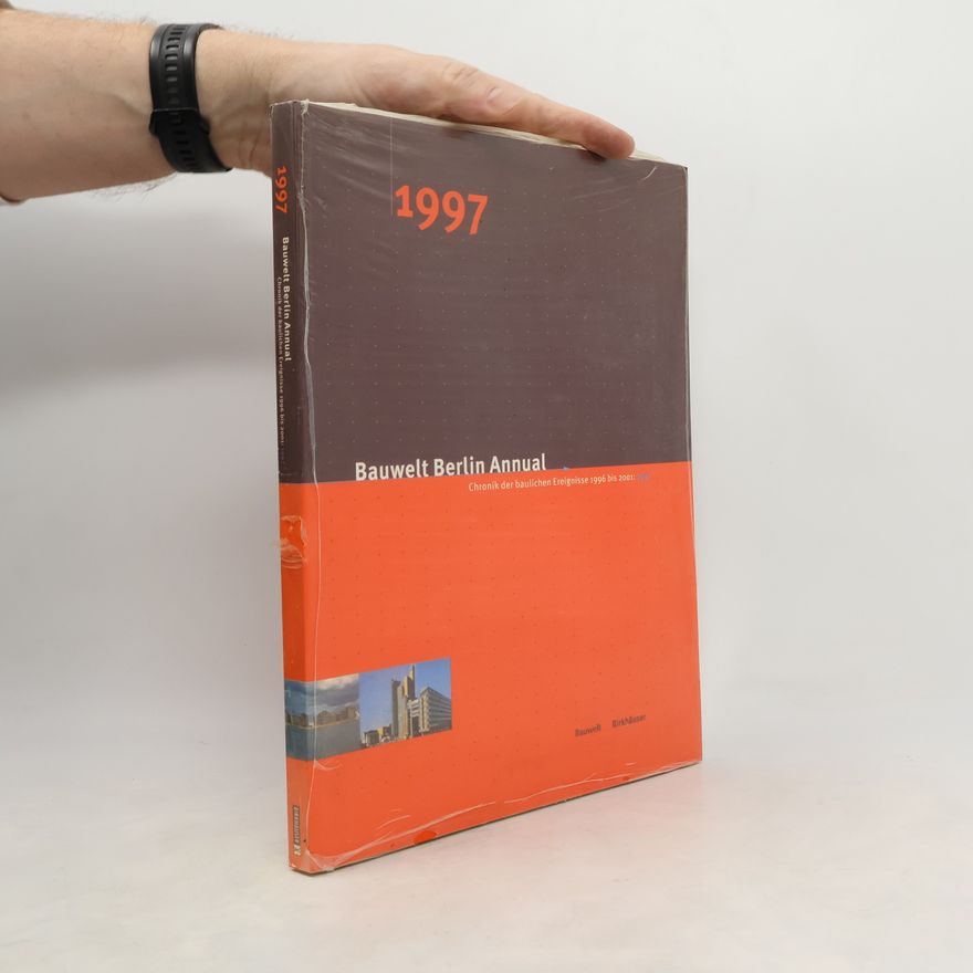 Felix Zwoch Bauwelt Berlin Annual 1997