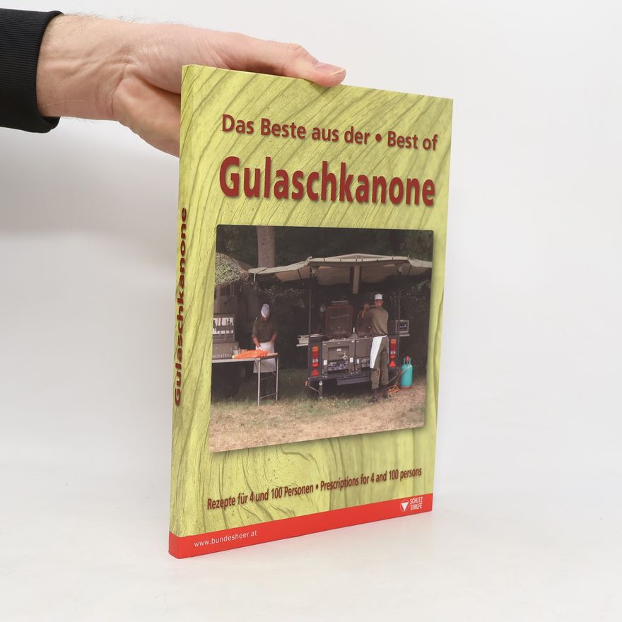Autorenkollektiv Das Beste aus der Gulaschkanone