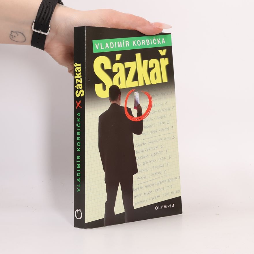 Vladimír Korbička Sázkař