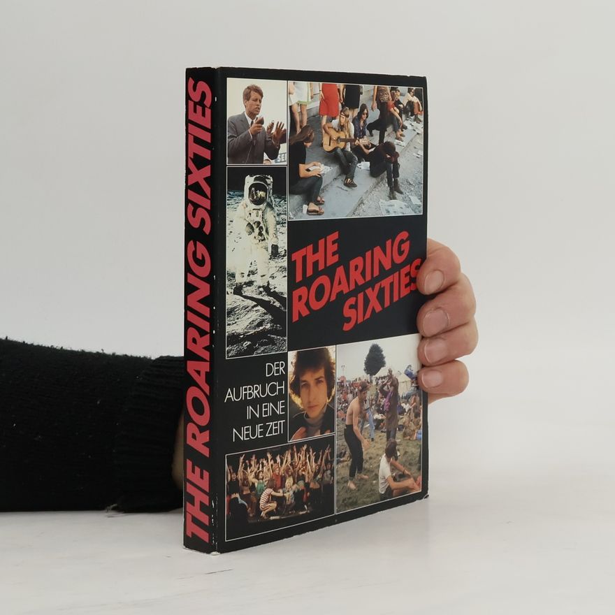 Collectif d'auteurs The Roaring Sixties