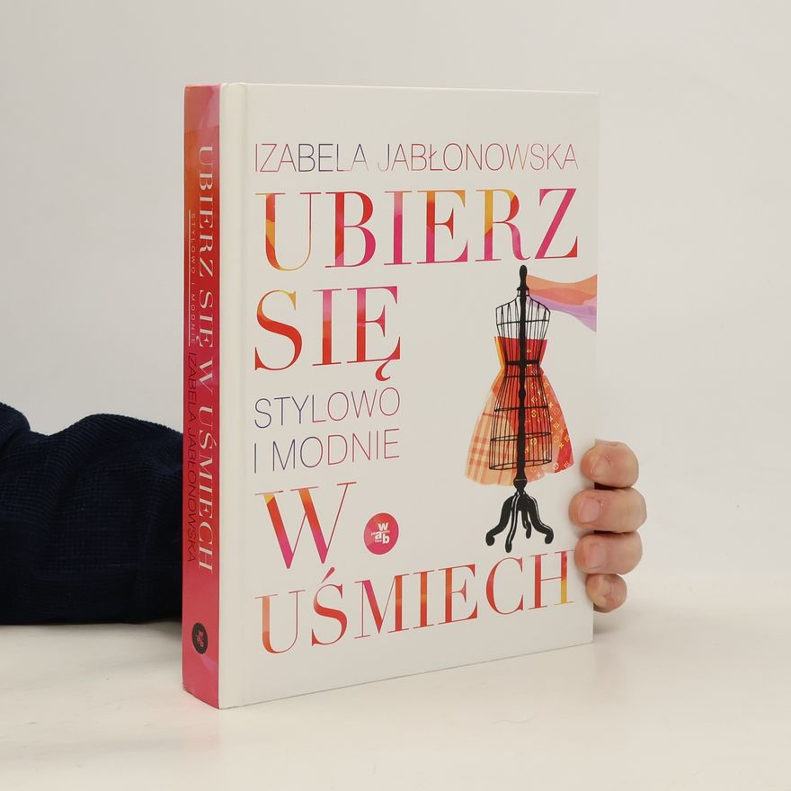 Izabela Jabłonowska Ubierz się w uśmiech