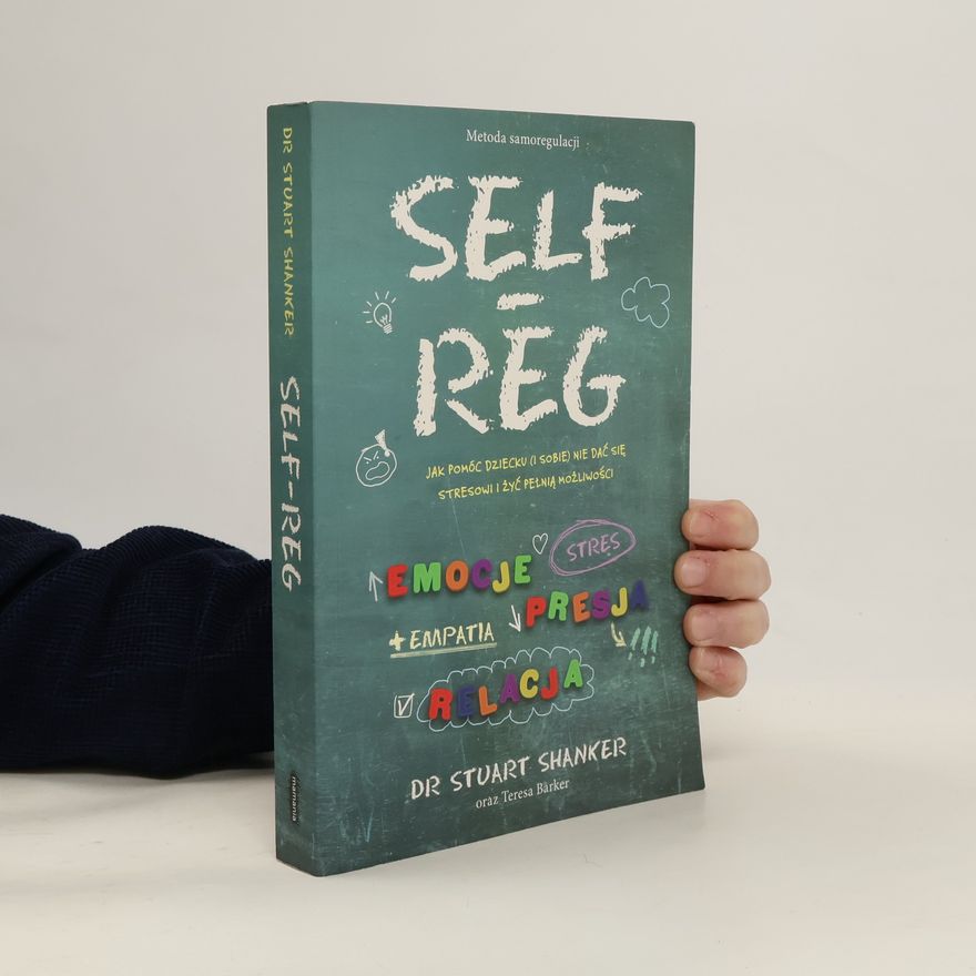Stuart Shanker Self-Reg