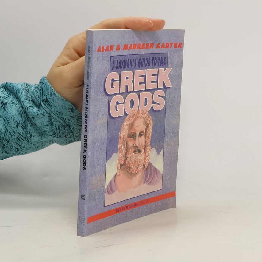 Maureen Carter Layman's Guide to the Greek Gods