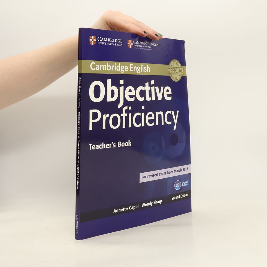 Annette Capel Objective proficiency : teacher's book