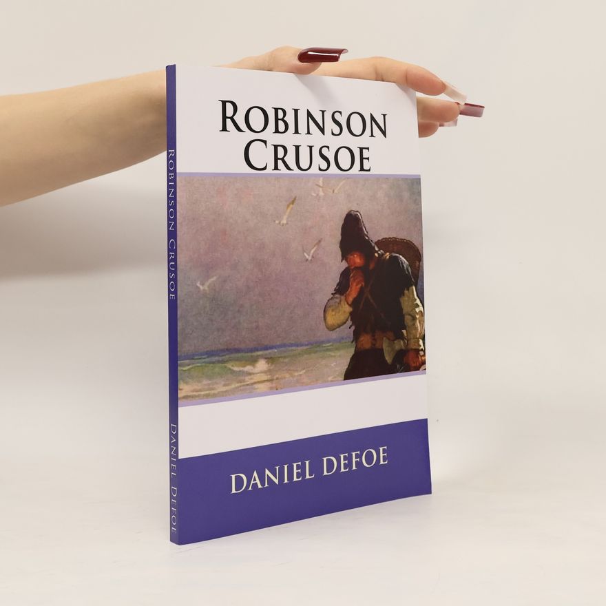 Daniel Defoe Robinson Crusoe