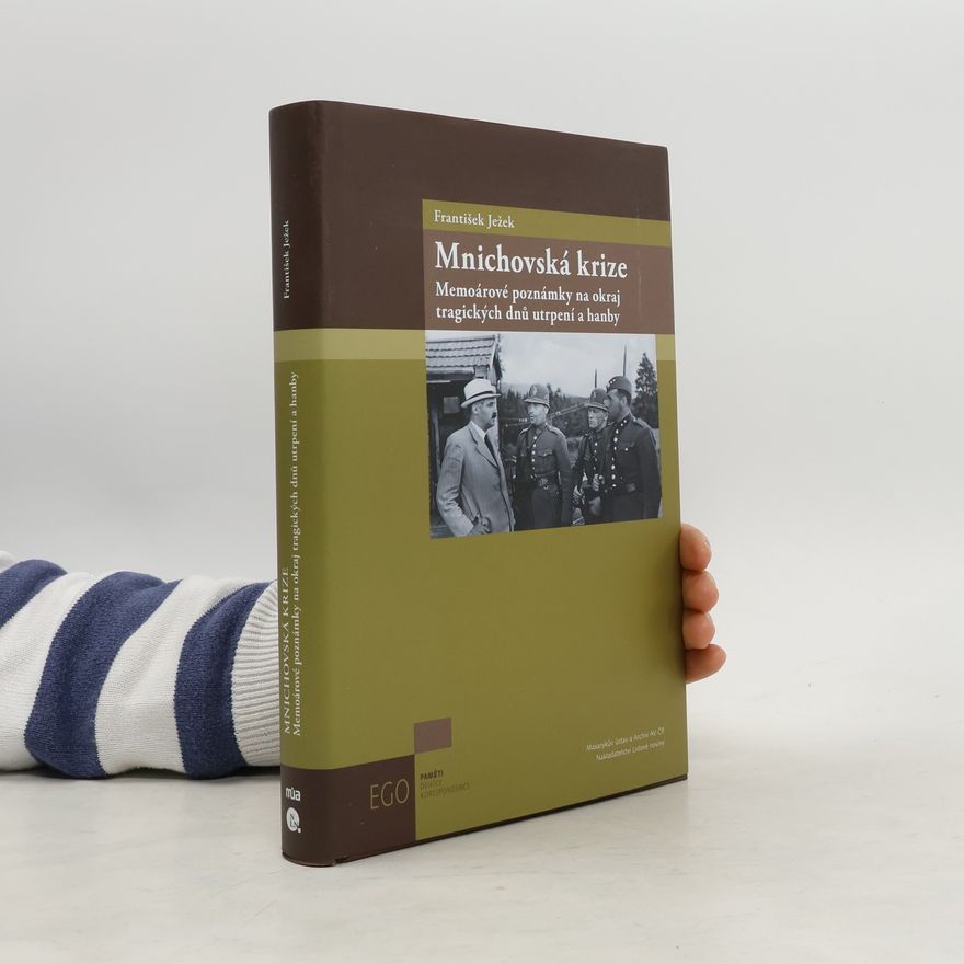 František Ježek Mnichovská krize