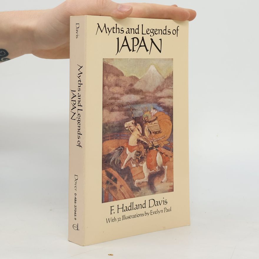 F. Hadland Davis Myths and Legends of Japan